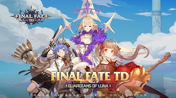 Final Fate TD - First Look & Game Play