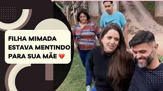 Filha mimada estava mentindo para sua mãe 💔