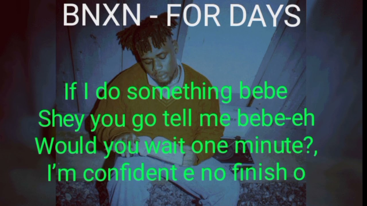 Buju Bxnx - For Days (Lyrics video)