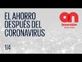 Webinar ● El ahorro después del coronavirus (1/4)