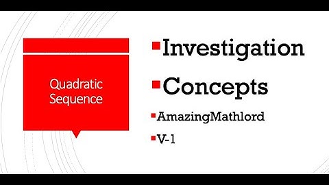 Quadratic Sequence-IGCSE-MYP