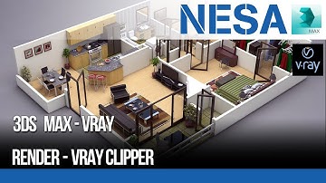 🔰 Cắt đối tượng khi render - Vray Clipper ⚜️ NESA iCAD