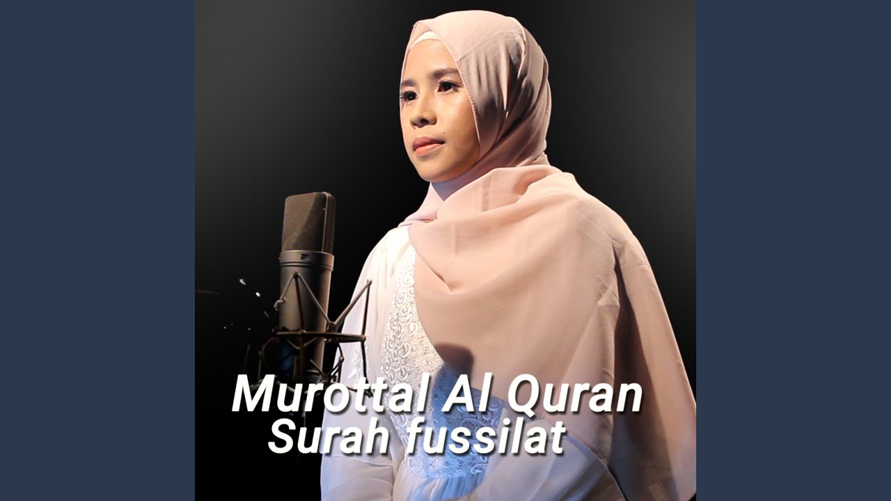 Murottal Al Quran Surah Fussilat