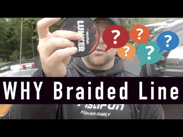 Top 3 Reasons YOU should Use BRAIDED LINE ! 