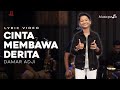 Damar Adji - Cinta Membawa Derita (Official Lyric Video)