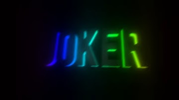Joker Intro