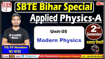 #24 Applied Physics - A  || SBTE Bihar Polytechnic 2nd Semester Class || Physics Class || JE CLASSES