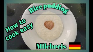 Rice pudding / Reis pudding / condensed milk recipe / Rezepte mit Milch  Mädchen 