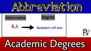 Abbreviation Of degrees|| full form   of degree|| Education || abbreviation