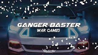 Ganger Baster - War Games (Dark Electro Bass)