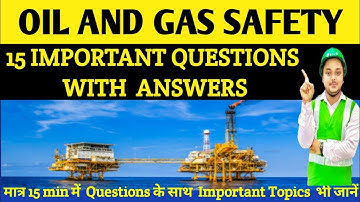 Oil and Gas Interview Questions with answers | Oil & Gas Safety #oilandgas #interview #safety
