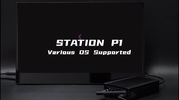 【Station P1】Various OS Supported