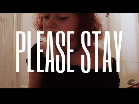 Please Stay