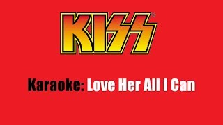 Karaoke: Kiss / Love Her All I Can
Karaoke (instrumental cover with on screen lyrics) #162
Act: Kiss
Track: Love Her All I Can
Album: Dressed To Kill
Year: 1975
Writer(s): Paul Stanley
Remarks: instrumental cover by DanyFV Fernández - https://youtu.be/M0oeUTkMmoA Karaoke: Kiss / Love Her All I Can