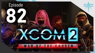 XCOM 2 WOTC Modded Legend/Ironman (Spring 2021) - Episode 82