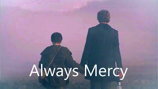 Multifandom | Always Mercy