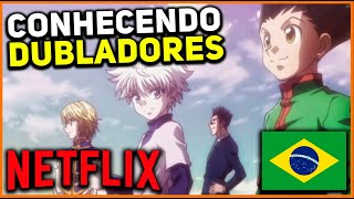 Elite Hunter x Hunter - A dublagem de Hunter x Hunter (2011) chega