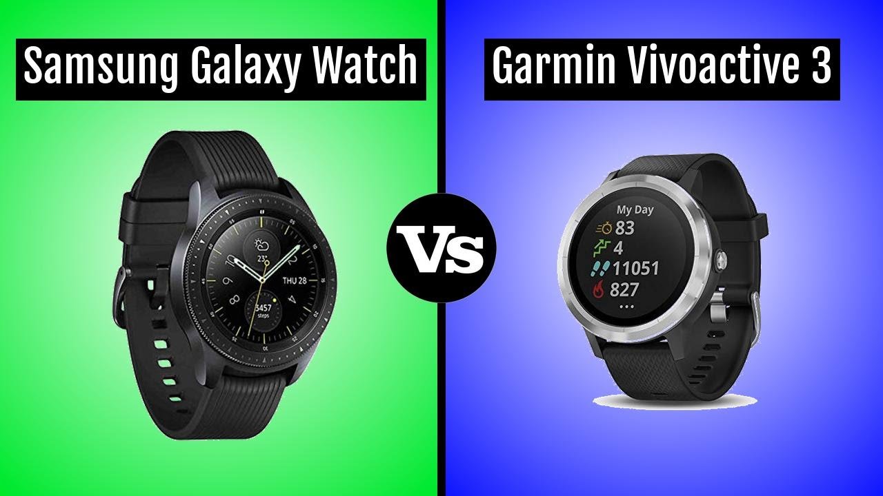 garmin vivoactive 3 versus samsung galaxy watch