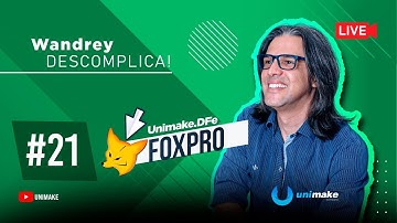 DLL Unimake.DFe com FOXPRO - Integração com NFe, NFCe, CTe, e outros - LIVE 21