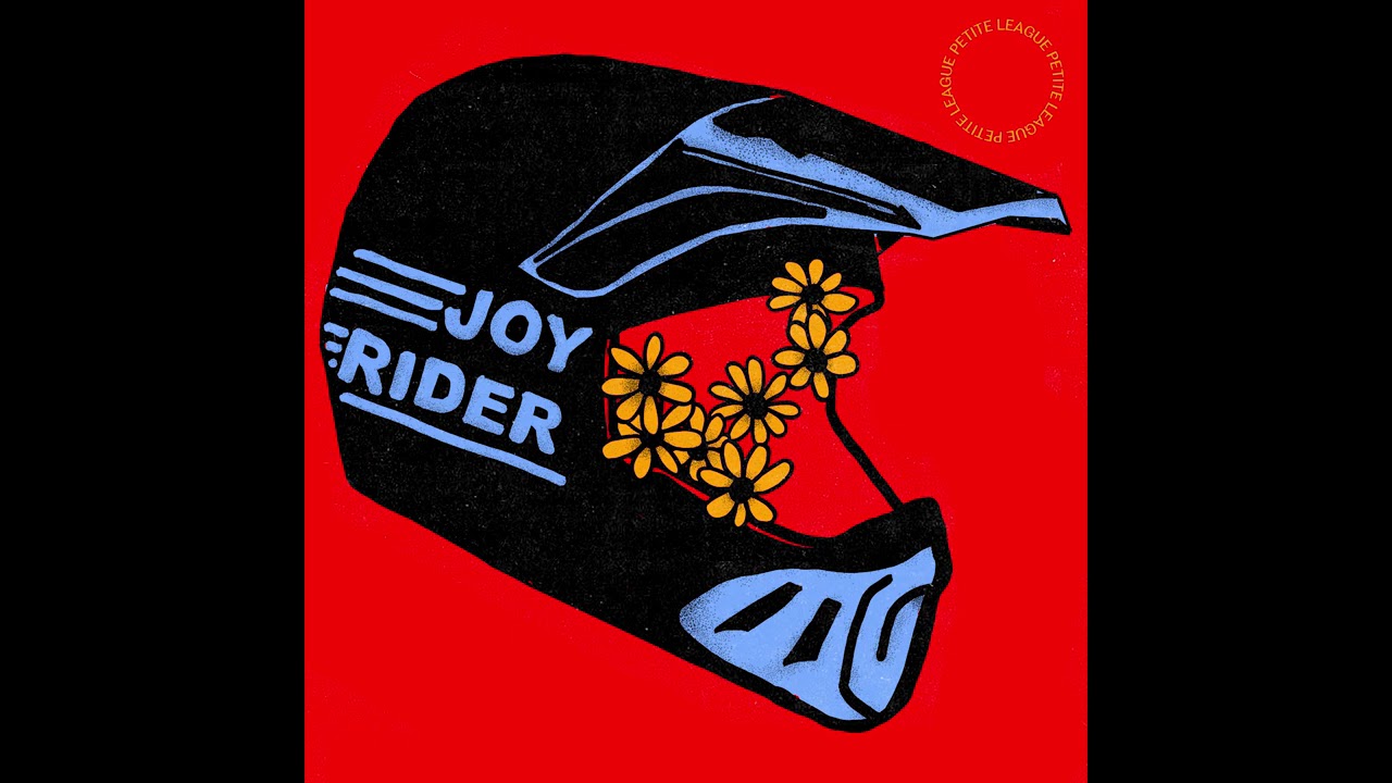 Petite League - Joyrider