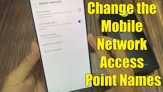 Samsung Galaxy S24/S24+/Ultra: How to Change the Mobile Network Access Point Names