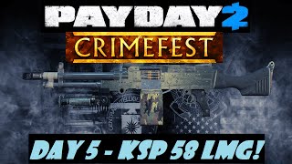 Payday 2: Crimefest 2015 Day 5 - KSP 58 LMG! New Weapon Gameplay!