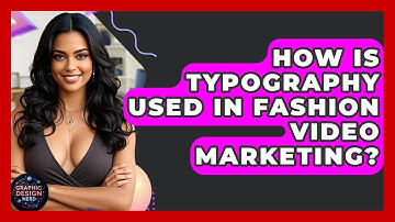 How Is Typography Used In Fashion Video Marketing? - Graphic Design Nerd