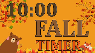 10 Minute Fall Timer (2021)