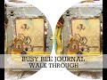 Busy bee journal  the walk through  sold