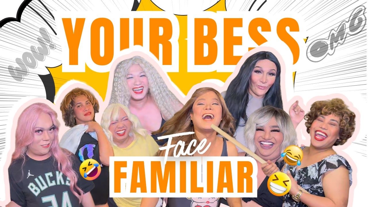 YOUR BESS FACE FAMILIAR with BEKSFRIENDS Kitty, TonTon, Ms. Ohw |Tammy Brown|Vanessa|Ayee| Beki Velo