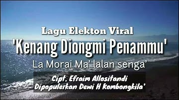 Lagi Viral Lagu Kenang Diongmi Penammu #Cipt Efraim Allositandi