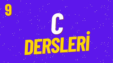 C Dersleri 9 - Float Veri Tipi