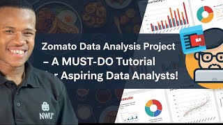 Zomato Data Analysis Project – A MUST-DO Tutorial for Aspiring Data Analysts!