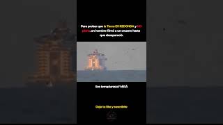 LA TIERRA NO ES PLANA #shorts #ytshorts #youtube #tierra #ciencia