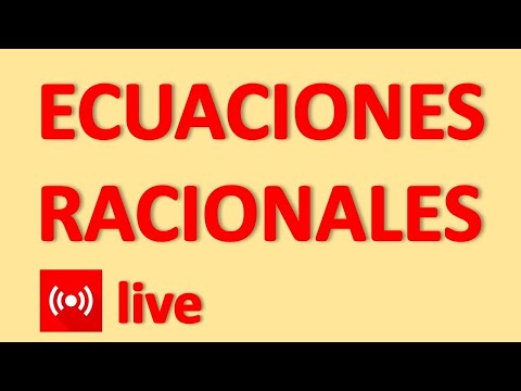 APRENDER ECUACIONES RACIONALES