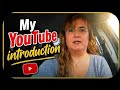 My YouTube introduction