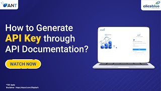 How to generate ANT API Key via API Documentation? Alice Blue | Video Tutorial screenshot 1