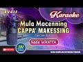 Mula Macenning Cappa Makessing || Karaoke Bugis Keyboard || Nada Wanita 🔰By. Abi Rafdi KDI🔰