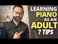 How adults can learn piano quickly  7 tips