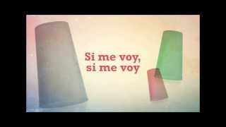 'Si Me Voy' (Cups) - Lyric vídeo - Paula Rojo & The Wild Horses