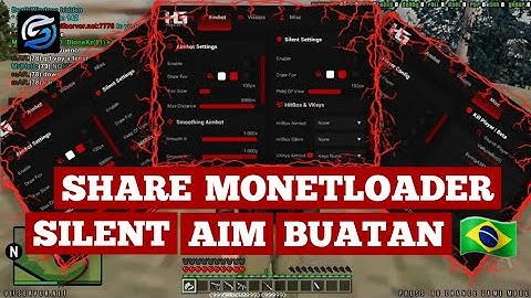 [SHARE] MONETLOADER SILENT AIM BUATAN ORANG BRAZIL, COCOK BUAT SOTOT CUY