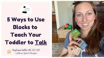 Teach your toddler to talk with toy blocks [5 speech therapy tips for teaching toddlers new words]