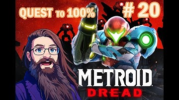 Quest to 100% ((Metroid Dread)) Let