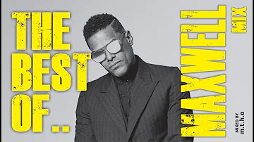 BEST OF MAXWELL MIX