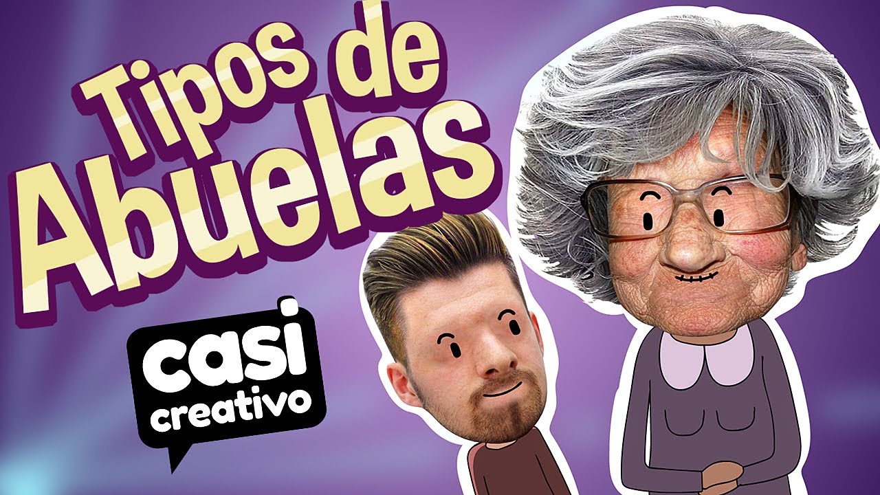 Abuelas | Casi Creativo