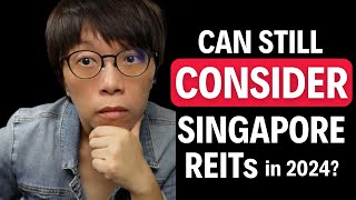 Singapore REITs: 2024 1st Quarter Outlook (Our Nov 2023 Indication was Right!)