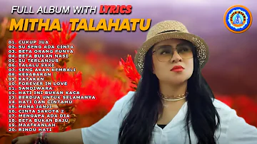 Lagu Pop - FULL ALBUM WITH LYRICS - MITHA TALAHATU (Official Lyrics Video)