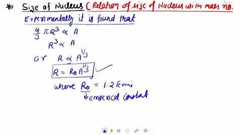 size of nucleus|| relation between size of nucleus with mass no. #sizeofnucleus