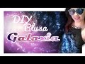 DIY Blusa Galaxia - Kath Craft -