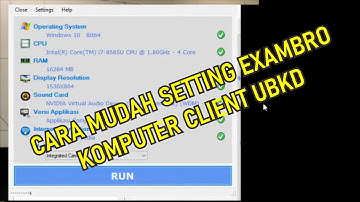 Cara Setting Exambro pada Komputer Client UBKD 2020